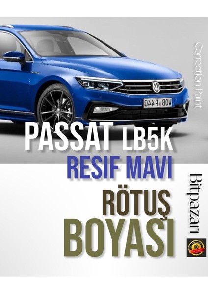 Vw Passat Resif Mavi LB5K - Profesyonel Çizik ve Taş Izi Giderici Rötuş Boyası 20ML.