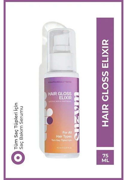 Gloss Elixir Parlaklık ve Pürüzsüzlük Verici, Canlandırıcı Saç Bakım Serumu 75 ml