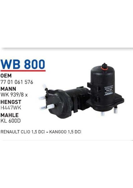 Wb800 Oem 7701061576 Renault clio 1,5 dci kangoo 1,5 dci Otomobil yakıt filtre dizel fuel filter diesel
