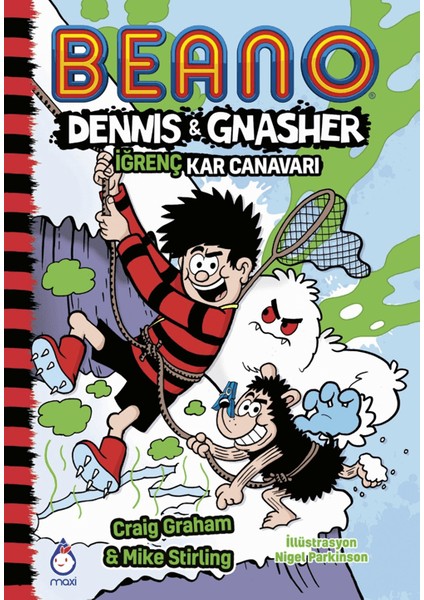 Beano Dennıs ve Gnasher Iğrenç Kar Canavarı
