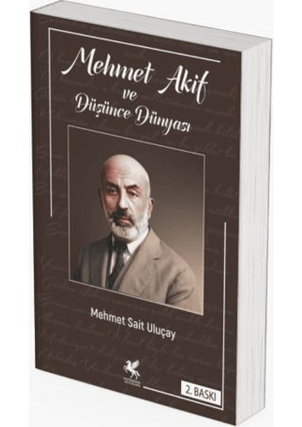 Mehmet Akif ve Düşünce Dünyası