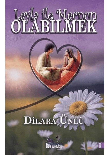 Leyla Ile Mecnun Olabilmek