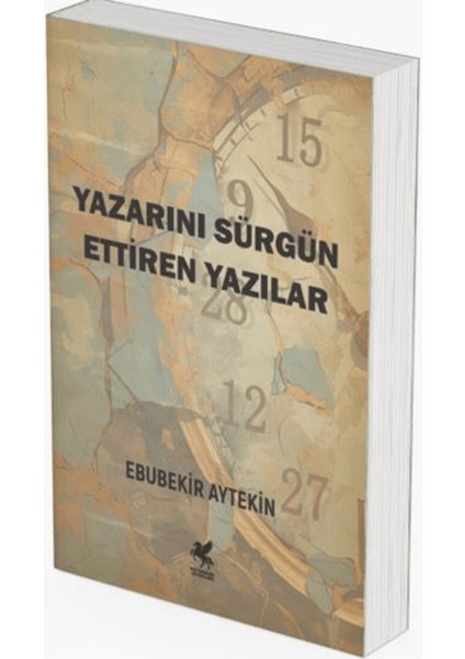 Yazarını Sürgün Ettiren Yazılar