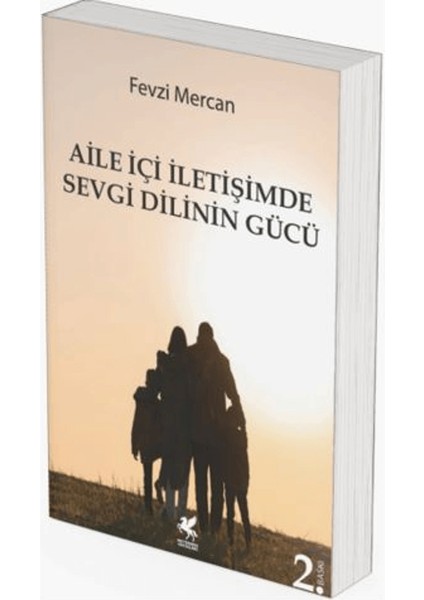 Aile Içi Iletişimde Sevgi Dilinin Gücü