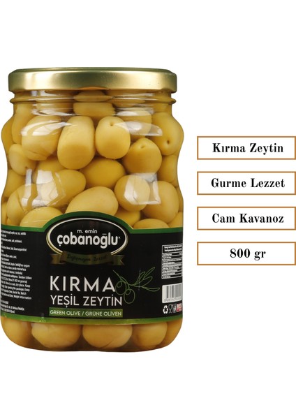 Çobanoğlu Kırma Yeşil Zeytin (Domat Tipi) - Cam Kavanoz