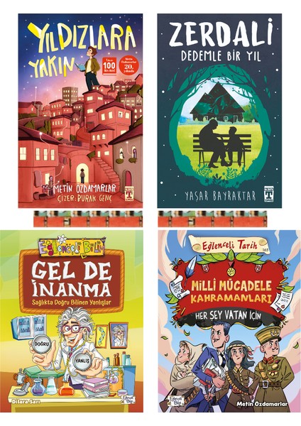 Yıldızlara Yakın, Zerdali-Dedemle Bir Yıl, Milli Mücadele Kahramanları, Gel De Inanma(4kitap)