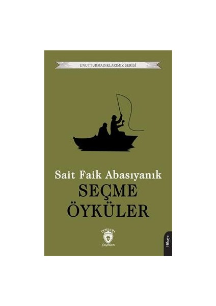 Seçme Öyküler Unutturmadıklarımız Serisi