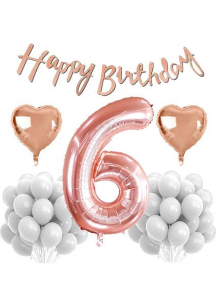 Rose Gold Konsept 6 Yaş Doğum Günü Kutlama Seti; Beyaz Pastel Balon, Rakam Kalp Folyo ve Banner