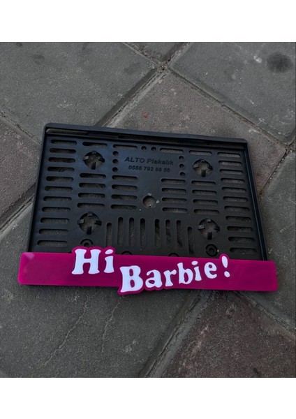 Hi Barbie Motor Plakalık
