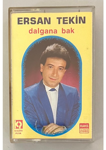 Ersan Tekin Dalgana Bak Kaset (Orijinal Dönem Baskı Kaset)