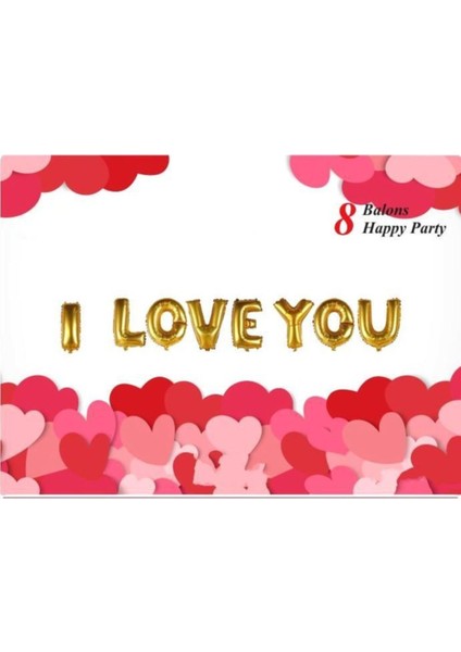 I Love You Temalı Altın Renk Set Balon