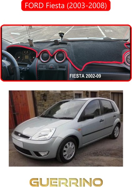 Ford Fiesta (2003-2008)TORPİDO Koruma Halısı Kırmızı Kenar