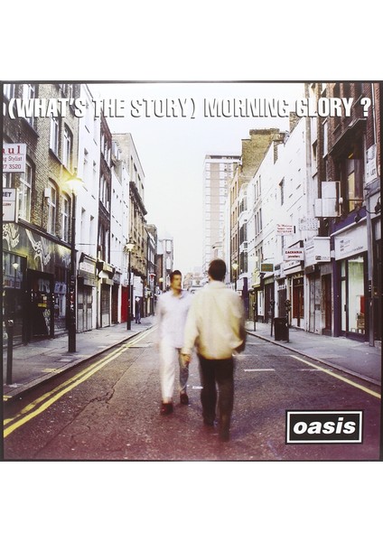 Oasıs (Whats The Story) Mornıng Glory?