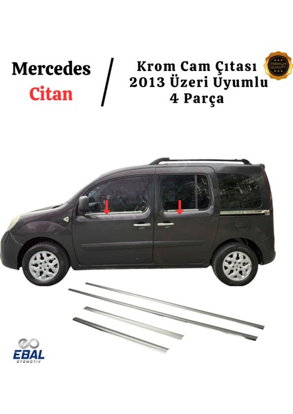 Mercedes Citan Krom Cam Çıtası 4 Prç. 2013 Üzeri P.çelik fiyatları