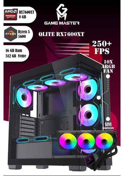 Qlite RX7600XT R5 5600 Cpu 16GB Ram 512GB M.2 RX7600TX 8GB 10X Argb Fan Sıvı Soğutuculu Gaming Pc