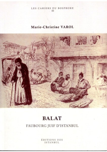 Balat, Faubourg Juif D'ıstanbul