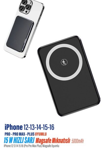 iPhone 12 13 14 15 16 Uyumlu 15W Hızlı Şarj Magsafe Powerbank 5000 Mah Kablosuz Mıknatıslı