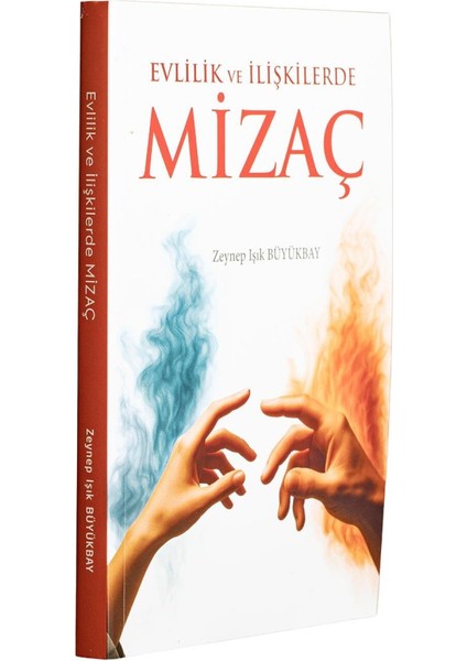 Evlilik ve Ilişkilerde Mizaç