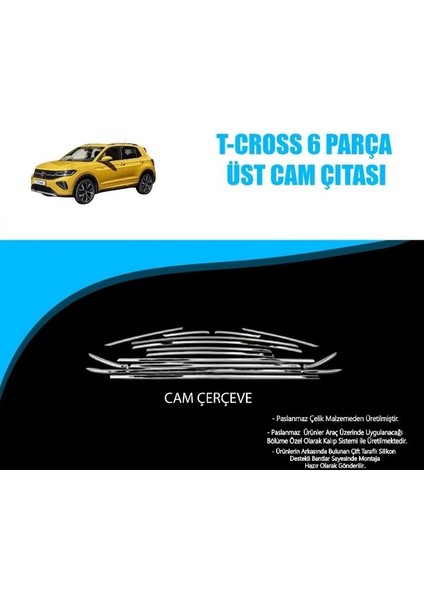 Volkswagen T-Cross 6 Parça Üst Krom Cam Çıtası fiyatları