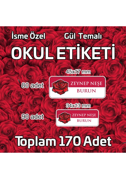 Gül Temalı Okul Etiketi Isme Özel 170 Adet (90 Adet 34X13 Mm, 80 Adet 45X17 Mm)