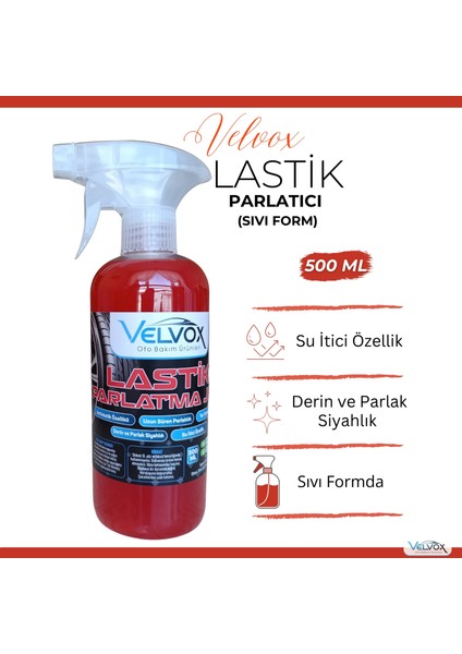 Lastik Parlatıcı 500 ml (Sıvı Form), Lastik Parlatma, Lastik Temizleme, Lastik Temizlik