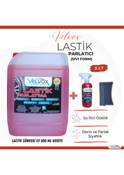 Lastik Parlatıcı 5 Lt (Sıvı Form), 500 ml ve Uygulama Süngeri Hediye , Lastik Parlatma Jeli, Lastik Temizleme, Lastik Jeli