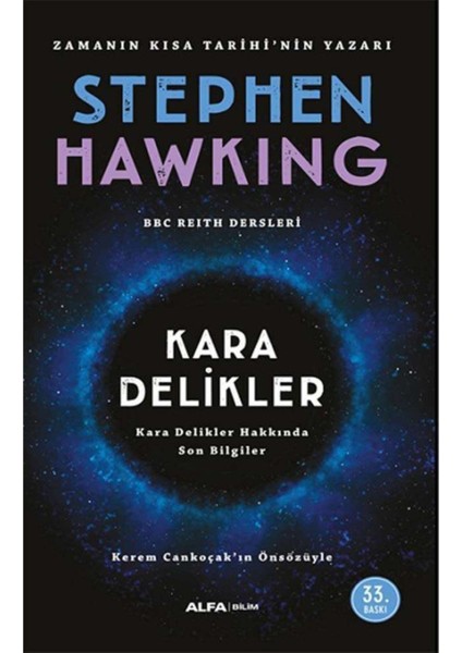 Kara Delikler - Stephen Hawking Popüler Bilim ve Kozmoloji Kitabı 2017 Baskısı