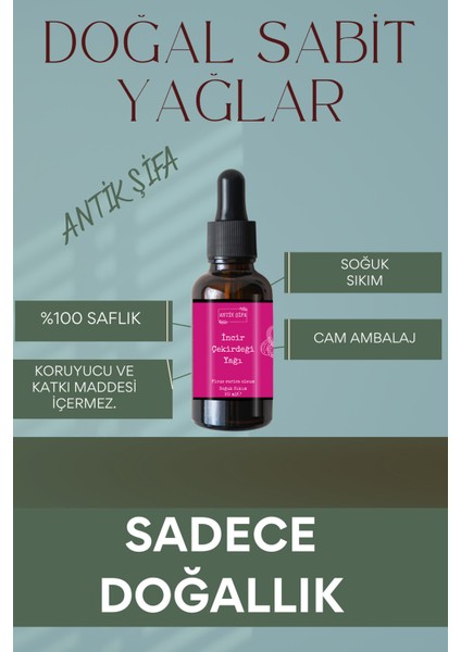 Incir Çekirdeği Yağı 20ML - %100 Doğal Soğuk Sıkım Saf Incir Çekirdeği Yağı modelleri