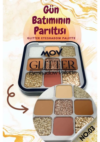 9’lu Glitter Far Paleti No:03 – Yüksek Pigmentli & Işıltılı Göz Farı