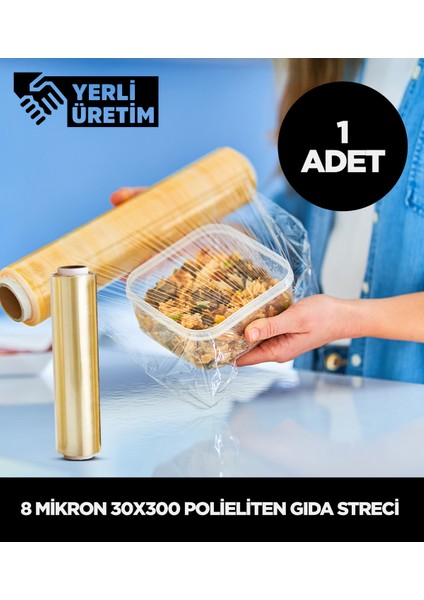 8 Micron 30X300 Polietilen Gıda Streci (1 Adet)