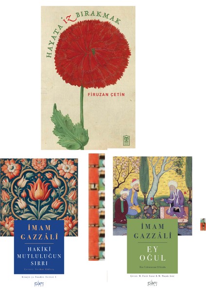 Hayata Iz Bırakmak, Ey Oğul, Hakiki Mutluluğun Sırrı (3kitap)