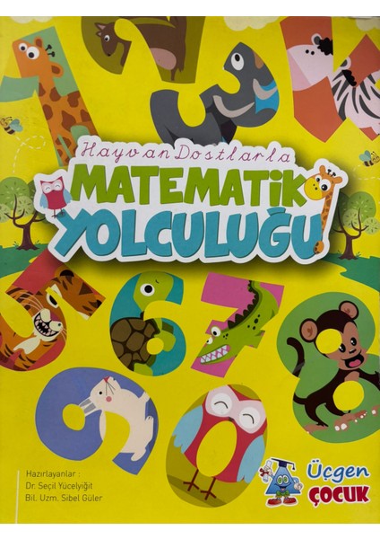 Okul Öncesi Hayvan Dostlarla Matematik Yolculuğu
