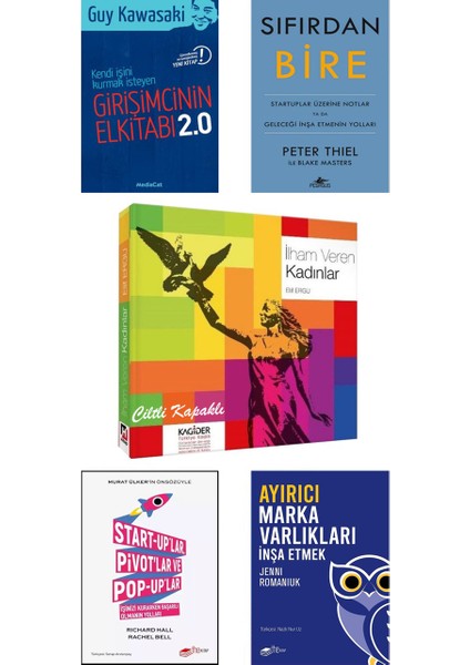 İlham Veren Kadınlar (Ciltli) + Girişimcinin El Kitabı 2.0 (Guy Kawasaki) + Sıfırdan Bire (Peter Thiel) + Startuplar Pivotlar ve Popuplar + Ayırıcı Marka Varlıkları İnşa Etmek / 5 Kitap Set