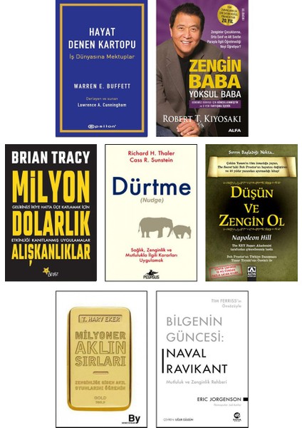 Hayat Denen Kartopu Warren Buffett + Zengin Baba Yoksul Baba + Milyon Dolarlık Alışkanlıklar + Dürtme + Düşün ve Zengin Ol + Milyoner Aklın Sırları + Bilgenin Güncesi: Naval Ravikant / 7 Kitap Set