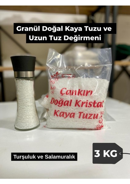 Doğal Çankırı Granül Kaya Tuzu 3 kg ve Uzun Tuz Değirmeni