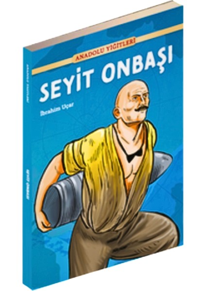 Seyit Onbaşı - Anadolu Yiğitleri, Ibrahim Uçar, 4. Sınıf Masal Öykü Kitabı, Yarışma Kitabı