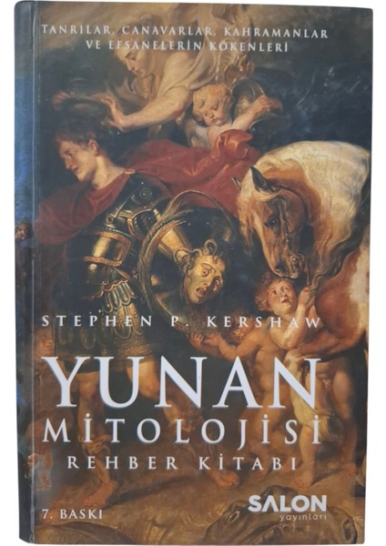 Yunan Mitolojisi Rehber Kitabı Tanrılar, Canavarlar, Kahramanlar ve Efsanelerin Kökenleri modelleri