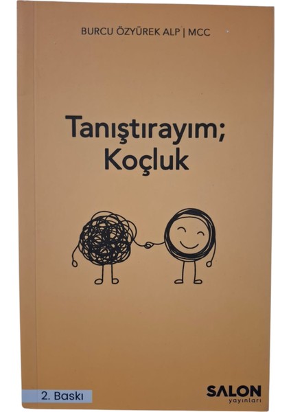 Tanıştırayım Koçluk modelleri