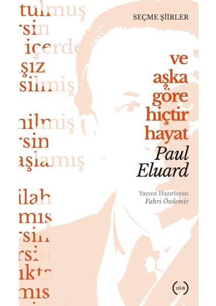 ve Aşka Göre Hiçtir Hayat