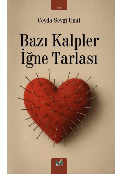 Bazı Kalpler Iğne Tarlası