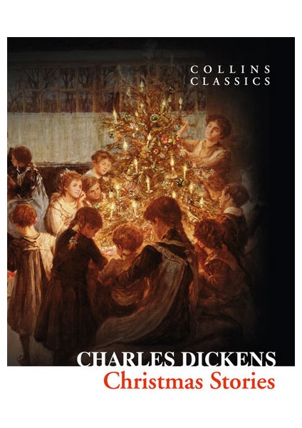 Christmas Stories (Collins Classics)-Charles Dickens