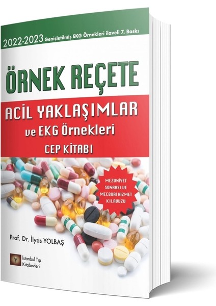 Örnek Reçete Cep Kitabı Servet Yolbaş Tıp Öğrencileri ve Hekimler İçin Kaynak fiyatları