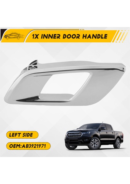 Ford Ranger 2012-2021 Everest 2015-2021 Mazda BT50 2012-2019 Araba Iç Kapı Iç Tutar Krom (Yurt Dışından) fırsatları