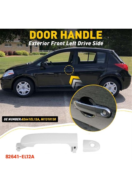 82641-EL12A Ön Sürücü Yan Dış Kapı Kolu W/nissan Versa Için Anahtar Deliği 2007-2012 Dış Kapı Çekme 82641EL12A A A (Yurt Dışından) fiyatları