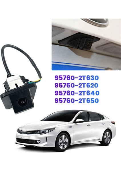 Araba Arka Görünüm Kamerası 95760-2T630 95760-2T620 Kia Optima 2013-2016 Yedekleme Park Yardım Kamerası 957602T650 2T640 (Yurt Dışından) fiyatları