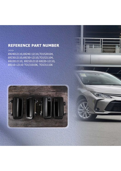 Toyota Corolla Için Dış Dış Kapı Kolu 4 Adet (Ön Solda Sağda) 1988-1992 69210-12110 69220-12110 (Yurt Dışından) modelleri