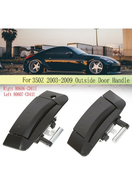 Nissan 350Z 2003-2009 Için Kapı Dış Kapısı Kolu Kara Sağ 80606-CD01E (Yurt Dışından) modelleri