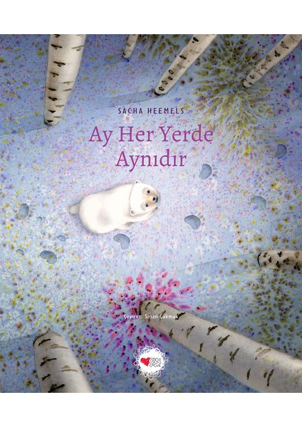 Ay Her Yerde Aynıdır - Sacha Heemels