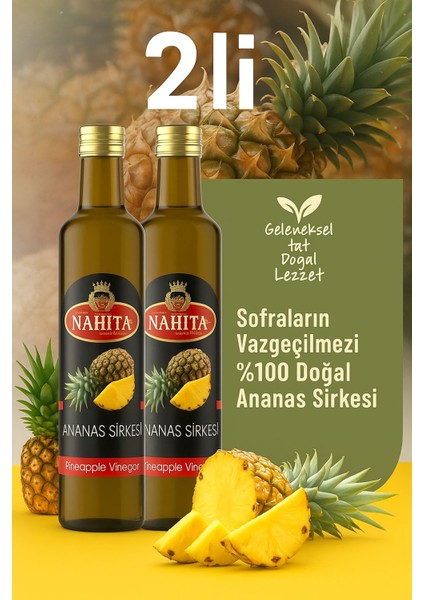 Erzak Gros *2 Nahita Ananas Sirkesi 500ML 2li