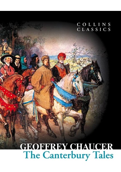 The Canterbury Tales (Collins Classics)-Geoffrey Chaucer